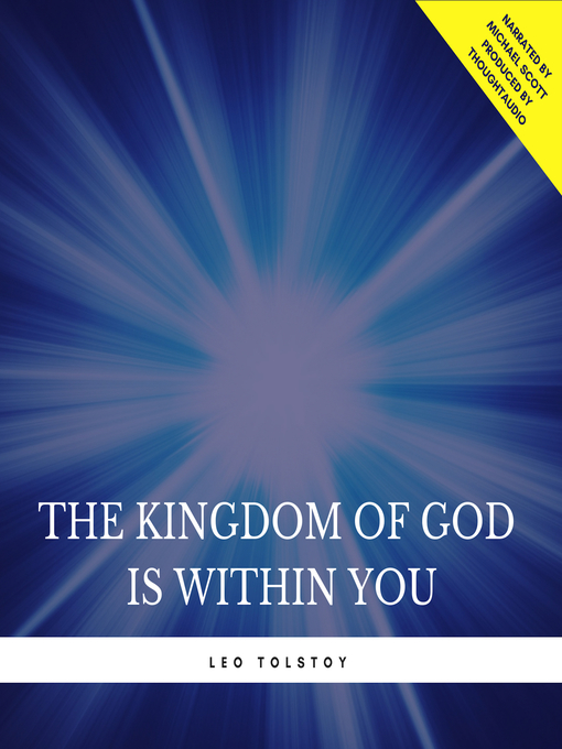 Title details for The Kingdom of God is Within You by Leo Tolstoy - Wait list